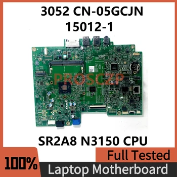 CN-05GCJN 05GCJN 5GCJN Материнская плата Для ноутбука Dell Inspiron 3052 Материнская плата 15012-1 с процессором SR2A8 N3150 100% Полностью работает